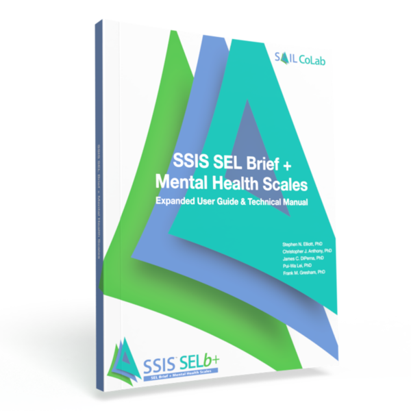 SSIS SEL Brief + Mental Health Scales Manual